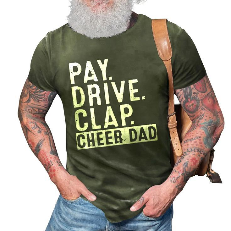 Mens Pay Drive Clap Cheer Dad Cheerleading Fathers Day Cheerleader 3D Print Casual Tshirt