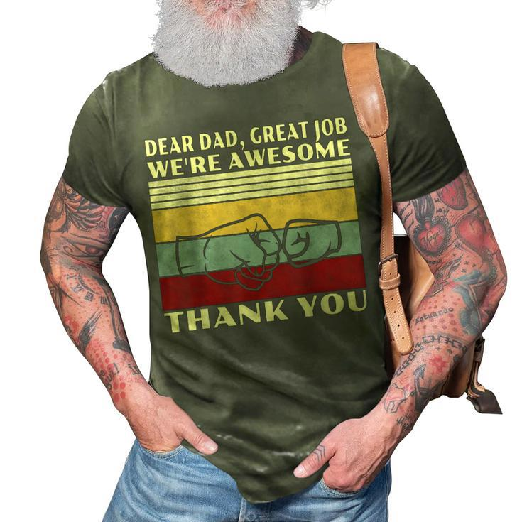Mens Retro Dear Dad Great Job Were Awesome Thank You Vintage  3D Print Casual Tshirt