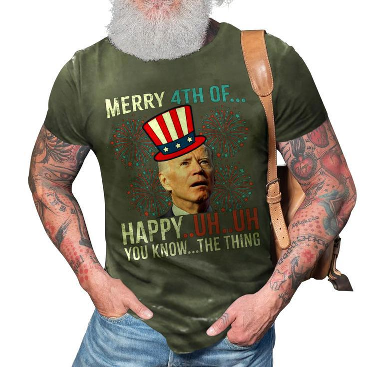 Merry 4Th Of Happy Uh Uh You Know The Thing Funny 4 July  3D Print Casual Tshirt
