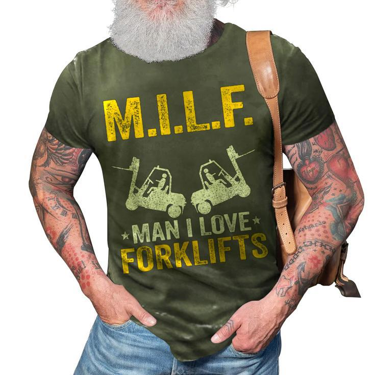 MILF Man I Love Forklifts Jokes Funny Forklift Driver  3D Print Casual Tshirt