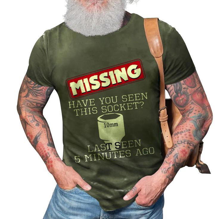 Missing Have You Seen This Socket Funny Race Car Enthusiast  3D Print Casual Tshirt