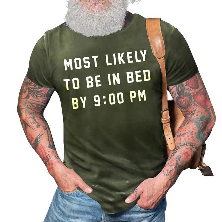 Most Likely To Be In Bed By 900 Pm 4Th Of July 3D Print Casual Tshirt
