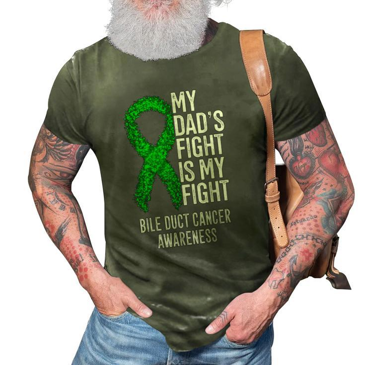 My Dads Fight Is My Fight Bile Duct Cancer Awareness 3D Print Casual Tshirt