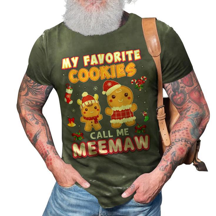 My Favorite Cookies Call Me Meemaw 882 Shirt 3D Print Casual Tshirt