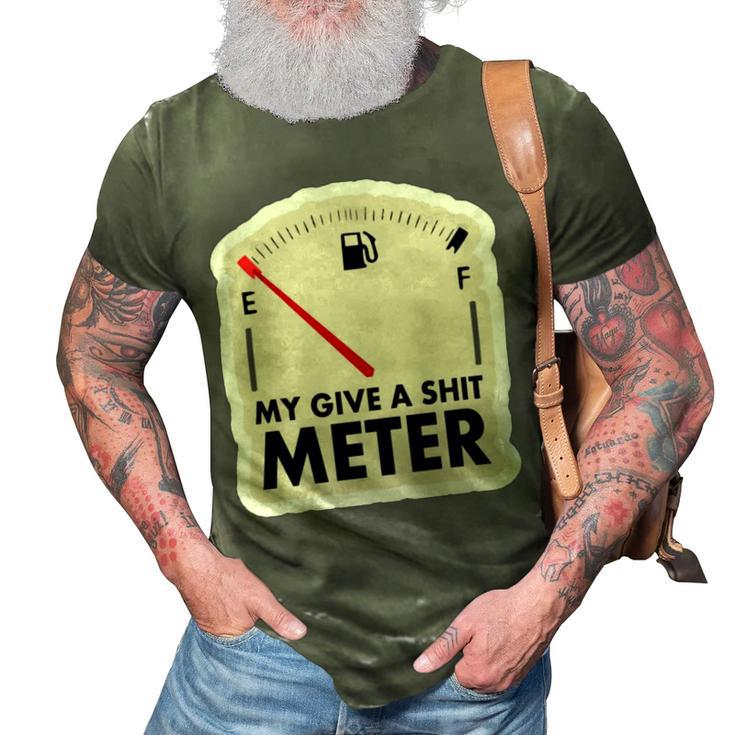 My Give A Shit Meter Is Empty Sarcastic Autocollant  393 Trending Shirt 3D Print Casual Tshirt