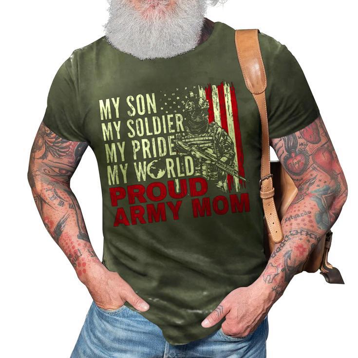 My Son My Soldier My Pride My World 694 Shirt 3D Print Casual Tshirt