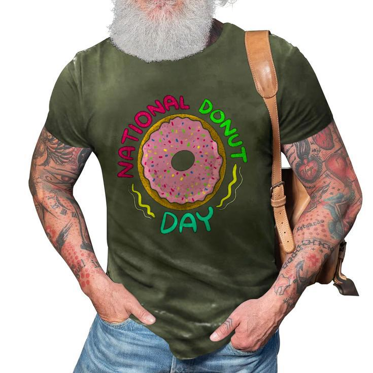 National Donut Day Cool Sweet Tooth Party Funny Mother Gift 3D Print Casual Tshirt