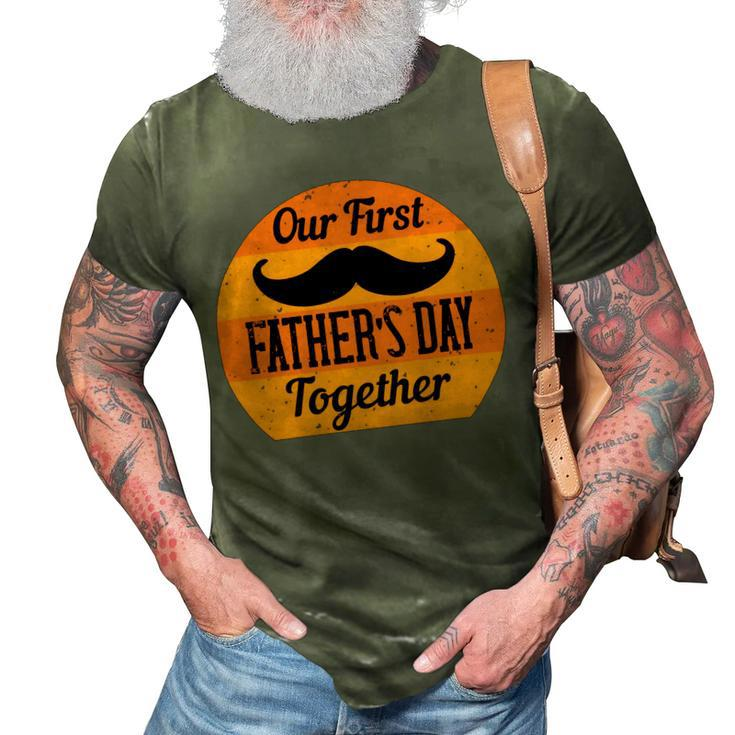 Our First Fathers Day Together 3D Print Casual Tshirt