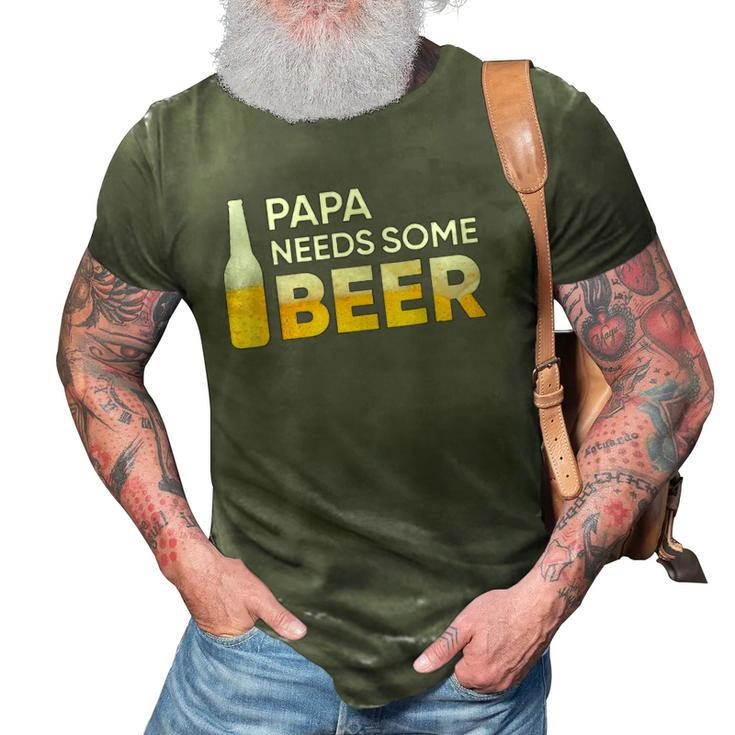 Papa Needs Some Beer Mens 3D Print Casual Tshirt
