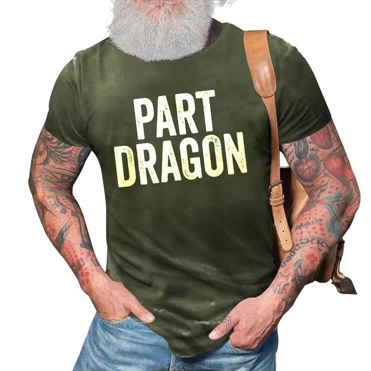 Part Dragon Dragonkin Otherkin Funny Dragon Kin 3D Print Casual Tshirt