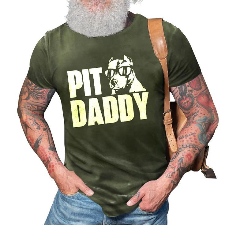 Pit Daddy - Pitbull Dog Lover Pibble Pittie Pit Bull Terrier 3D Print Casual Tshirt