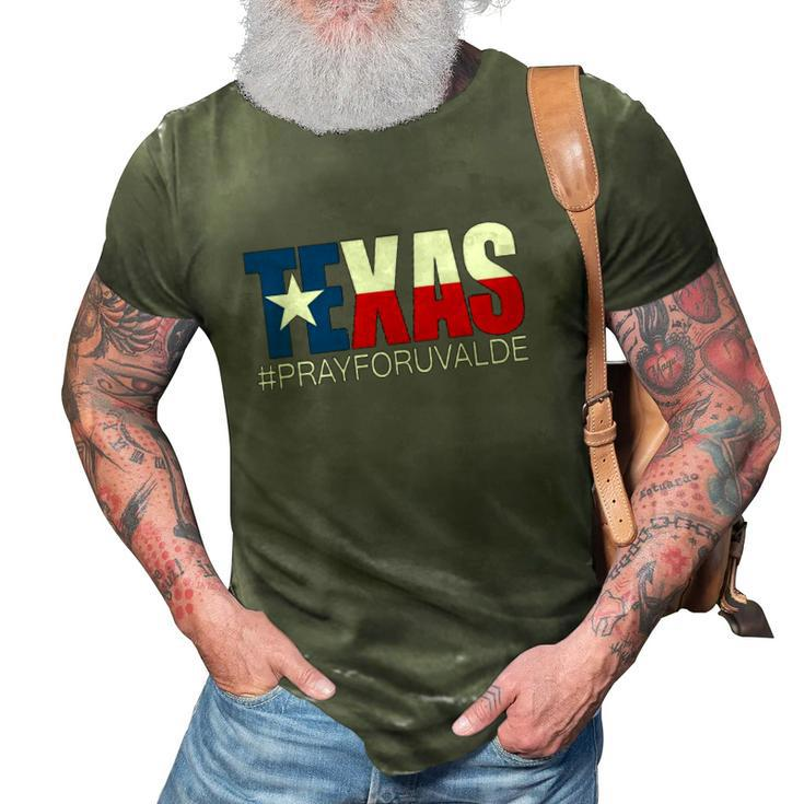 Pray For Uvalde Texas  Texas Strong  Prayers For Texas Gun Control 3D Print Casual Tshirt