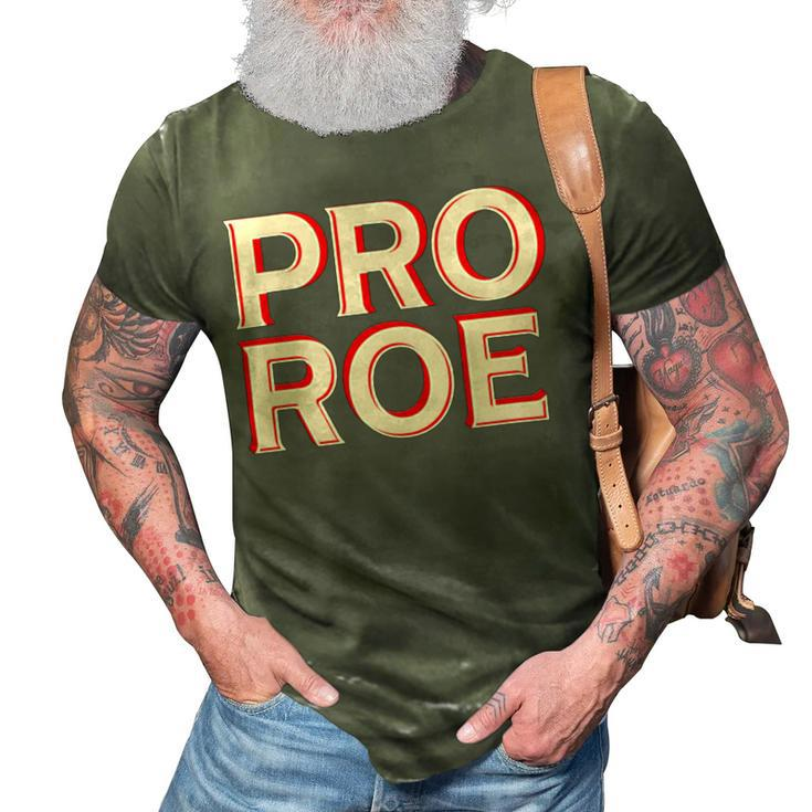 Pro Roe 3D Print Casual Tshirt