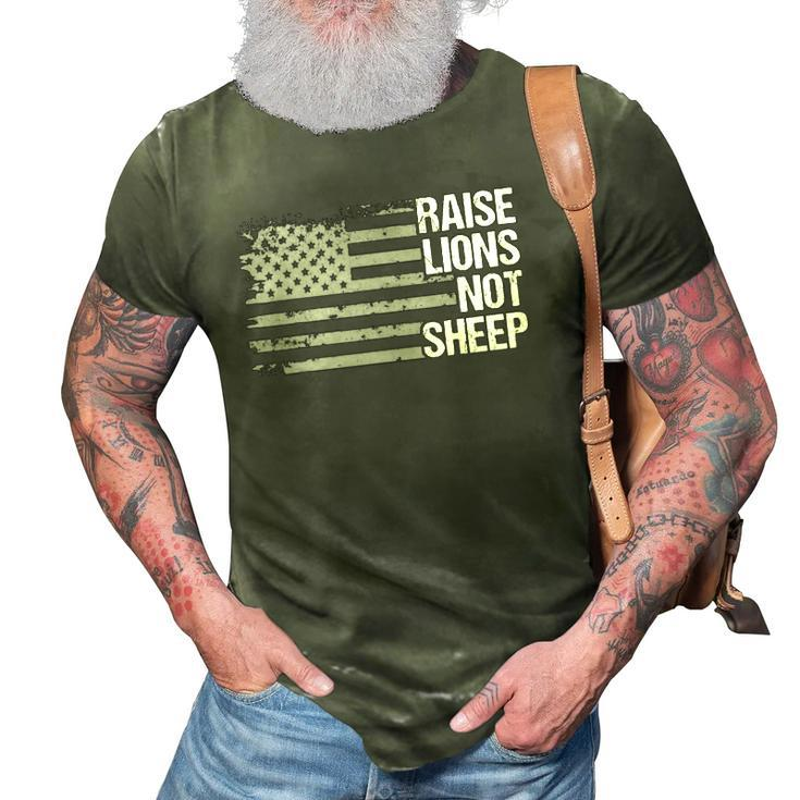 Raise Lions American Flag Not Sheep Patriotic Lion Men Women 3D Print Casual Tshirt