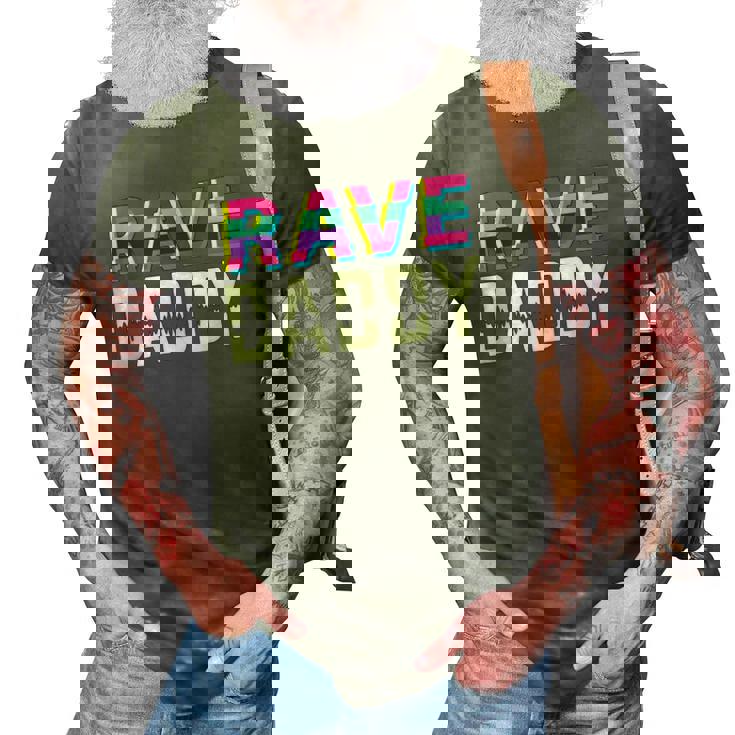 Rave Daddy Techno Dad Gift 3D Print Casual Tshirt