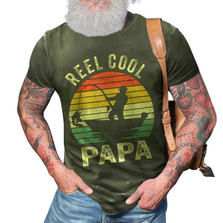 Reel Cool Papa Fishing Dad Gifts Fathers Day Fisherman Fish  3D Print Casual Tshirt