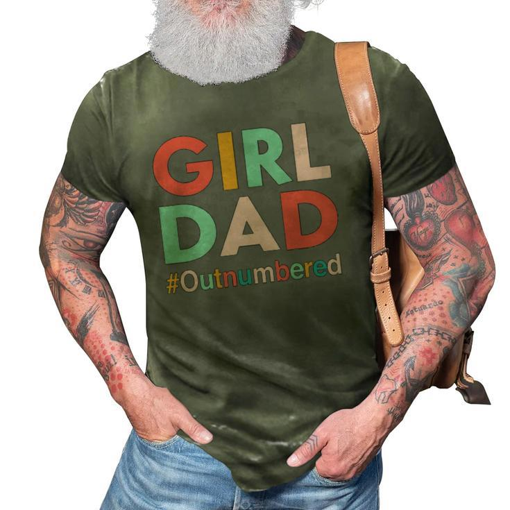 Retro Vintage Girl Dad Outnumbered Funny Fathers Day 3D Print Casual Tshirt