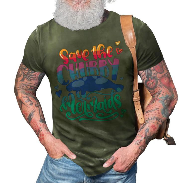 Save The Chubby Mermaids Funny Mermaid 3D Print Casual Tshirt