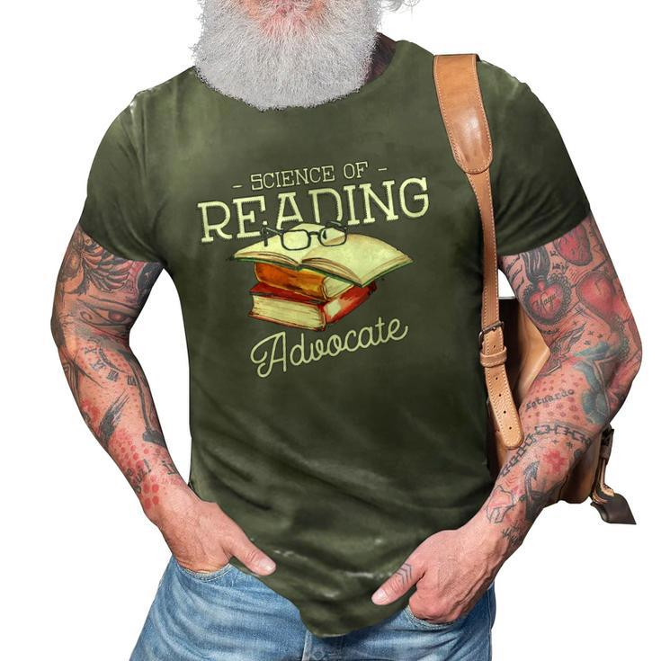 Science Of Reading Advocate Books Literature Book Reader 3D Print Casual Tshirt