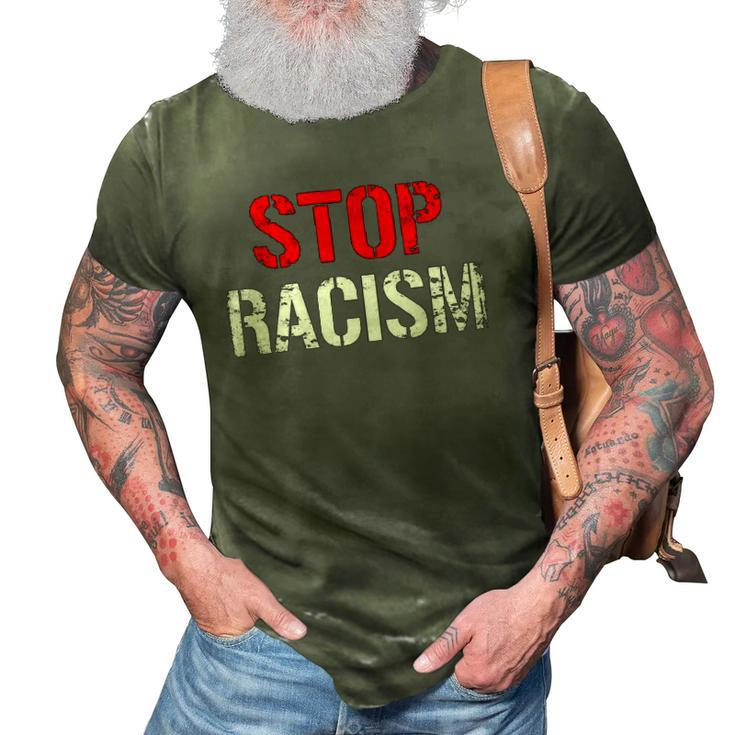 Stop Racism Human Rights Racism 3D Print Casual Tshirt