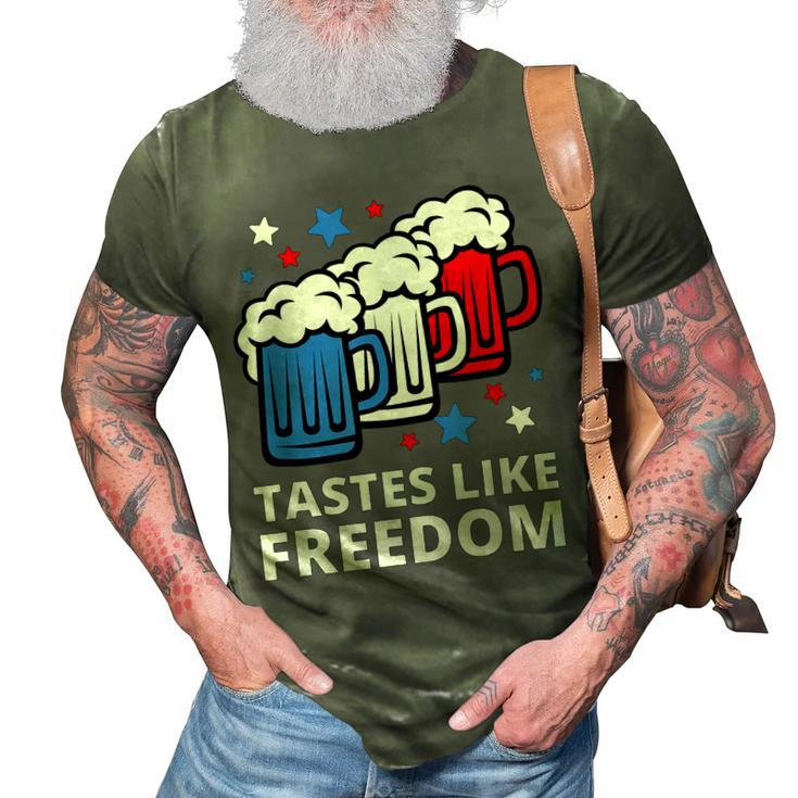 Tastes Like Freedom Funny 4Th Of July Beer Quote  3D Print Casual Tshirt