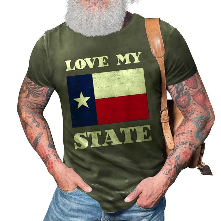 Texas State Flag Saying For A Pride Texan Loving Texas 3D Print Casual Tshirt
