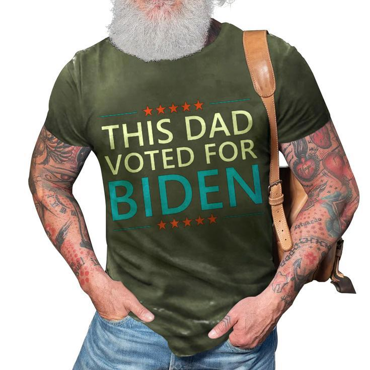 This Dad Voted For Biden Funny Fathers Day Quote 4Th Of July   3D Print Casual Tshirt