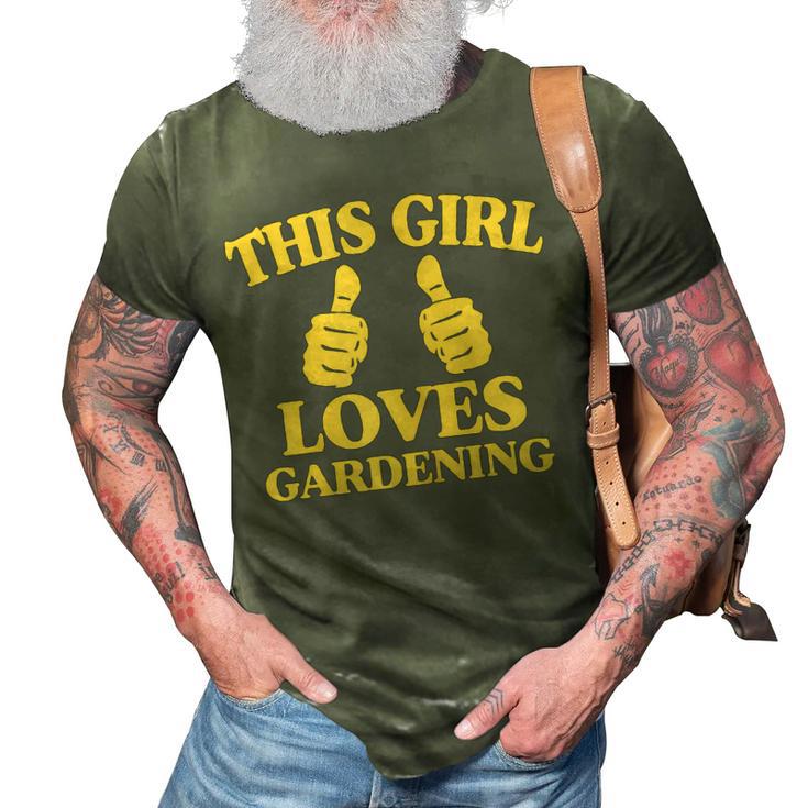 This Girl Loves Gardening Two Thumbs 554 Shirt 3D Print Casual Tshirt