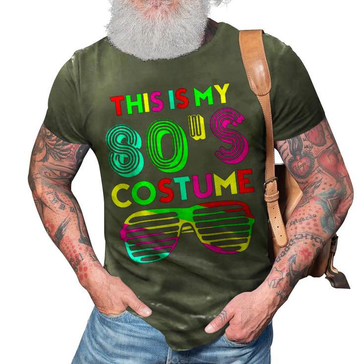 This Is My 80S Costume Funny Halloween 1980S 80S Party  3D Print Casual Tshirt