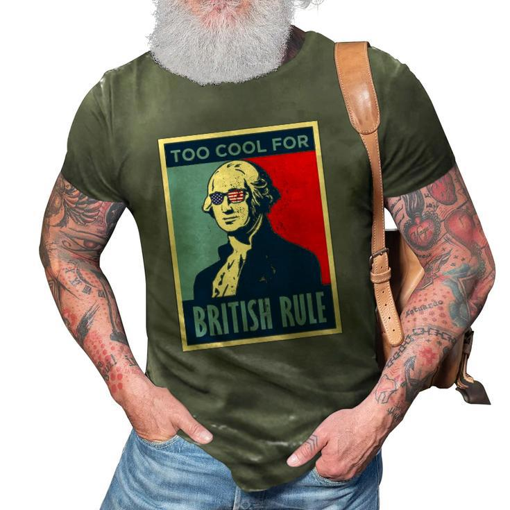 Too Cool For British Rule George Washington American Retro 3D Print Casual Tshirt