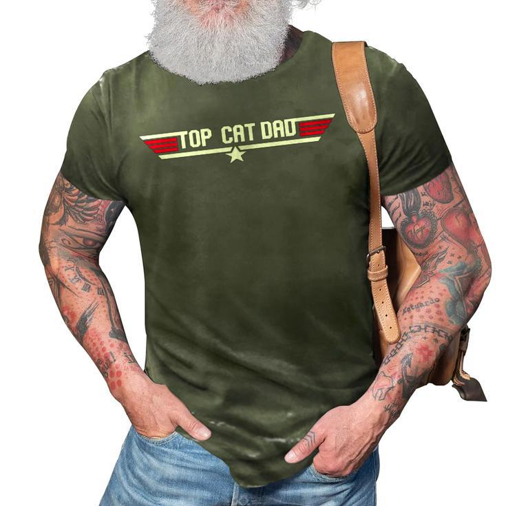 Top Cat Dad Funny Cat Father 80S Fathers Day Gift  3D Print Casual Tshirt