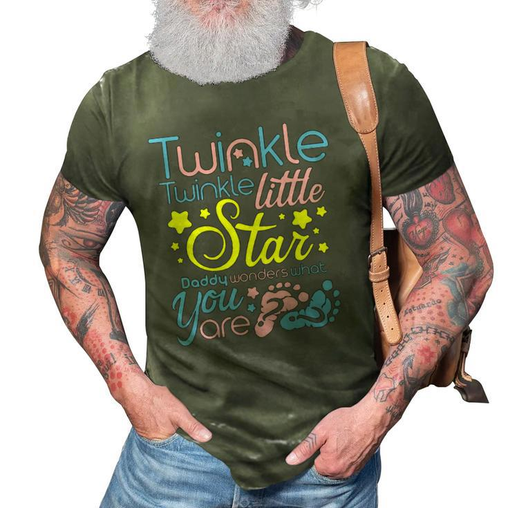 Twinkle Little Star Daddy Wonders What You Are Gender Reveal 3D Print Casual Tshirt
