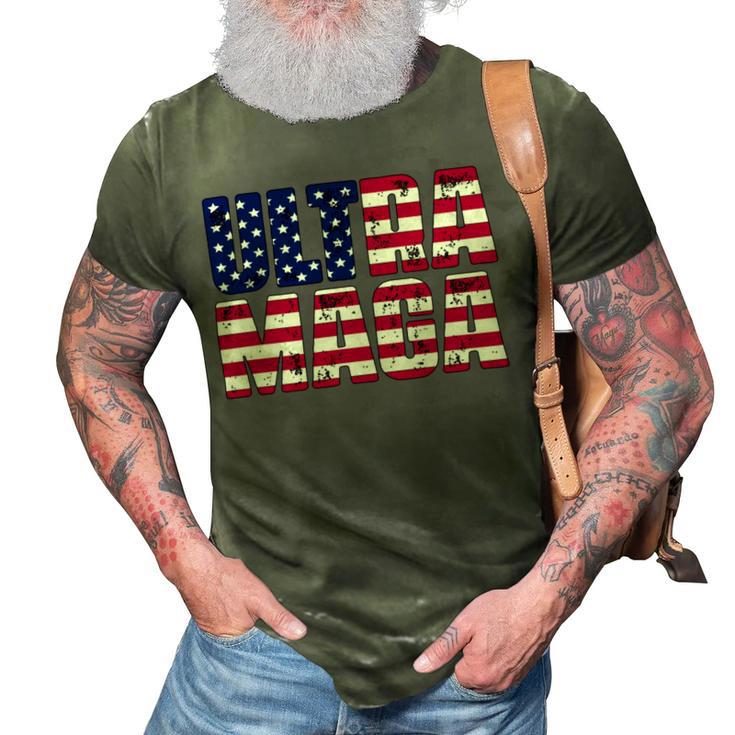 Ultra Maga And Proud Of It A Ultra Maga And Proud Of It  V18 3D Print Casual Tshirt