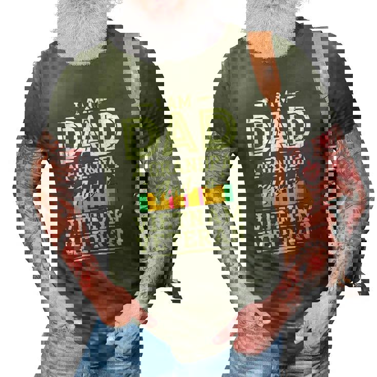 Veterans Day Grandpa Dad Vietnam Veteran Fathers Day Gift 3D Print Casual Tshirt