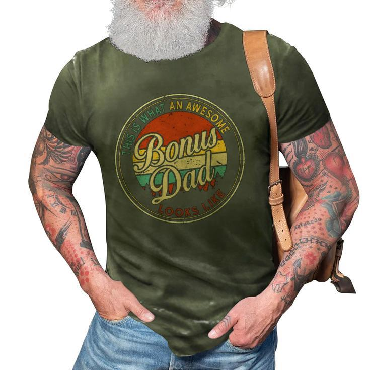 Vintage What An Awesome Bonus Dad Look Like Fathers Day 3D Print Casual Tshirt