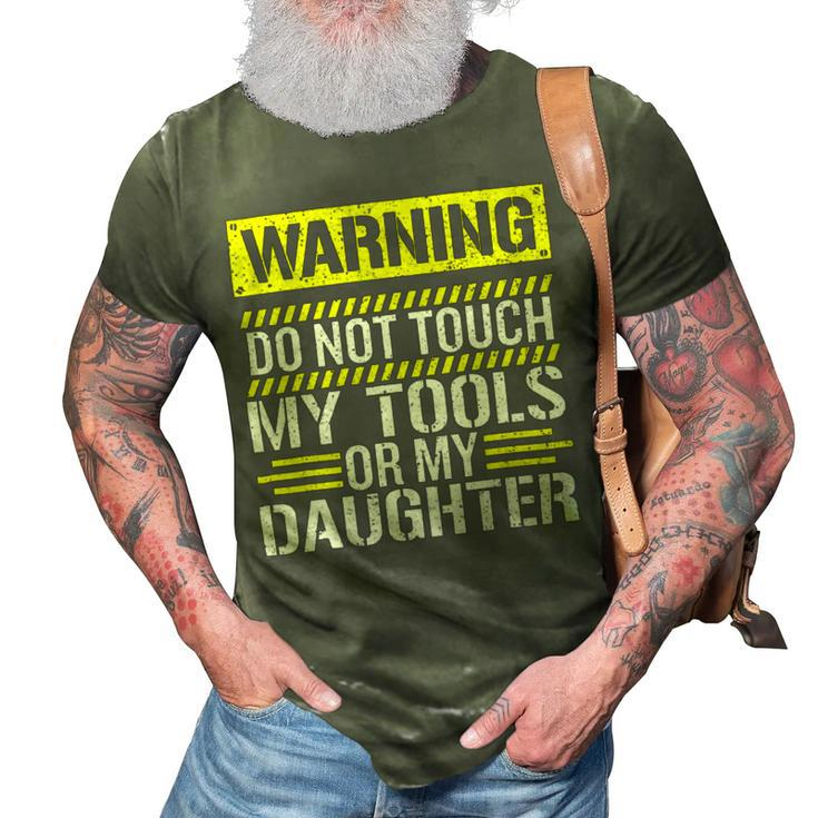Warning Do Not Touch My Tools 196 Shirt 3D Print Casual Tshirt