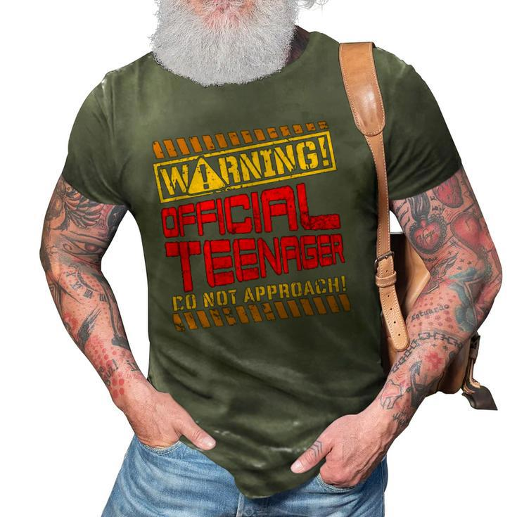 Warning Official Teenager Do Not Approach 13Th Birthday 3D Print Casual Tshirt