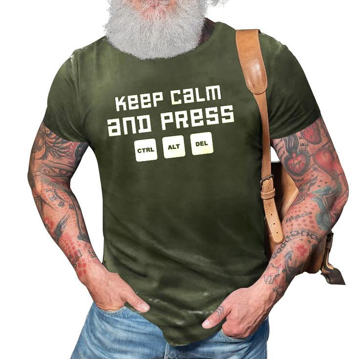 Web Designer App Developer Keep Calm And Press Ctrl Alt Del 3D Print Casual Tshirt