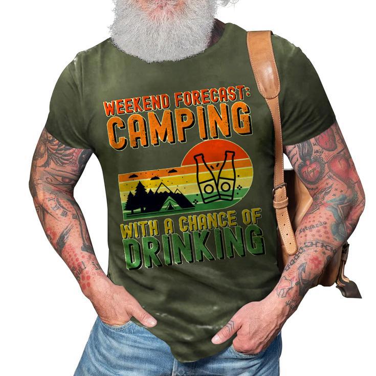 Weekend Forecast Camping With A Chance 19 Shirt 3D Print Casual Tshirt