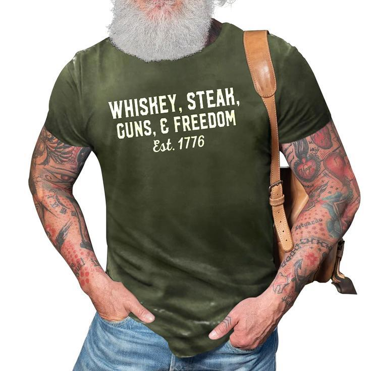 Whiskey Steak Guns Freedom Est 1776 National Day 3D Print Casual Tshirt