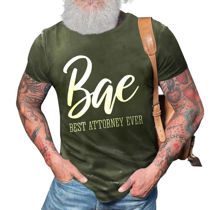 Womens Bae Best Attorney Ever Funny Lawyer 3D Print Casual Tshirt
