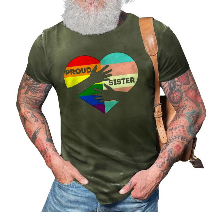 Womens Proud Ally Sister Lgbtq Transgender Ally Proud Sister Pride 3D Print Casual Tshirt