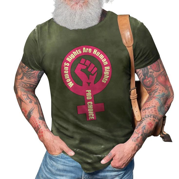 Womens Rights Are Human Rights Pro Choice 3D Print Casual Tshirt