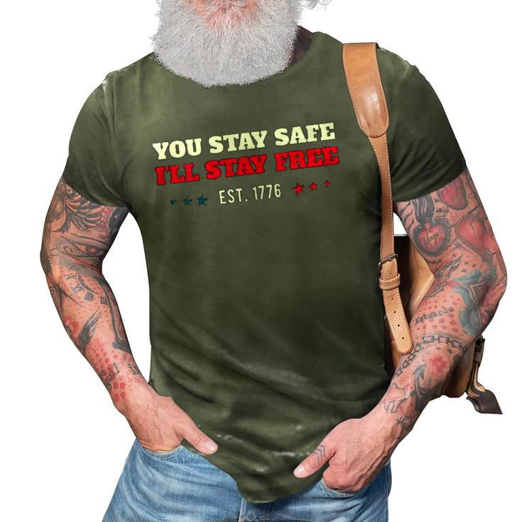 Womens You Stay Safe Ill Stay Free  - Freedom 1776 V-Neck 3D Print Casual Tshirt