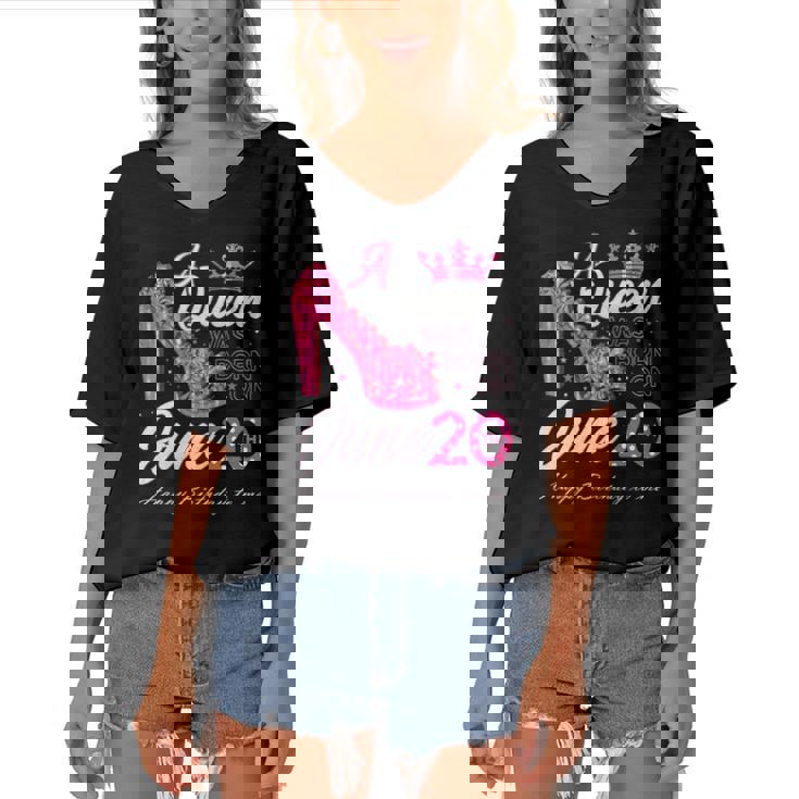 A Queen Was Born On June 20 High Heels June 20Th Birthday Women's Bat Sleeves V-Neck Blouse