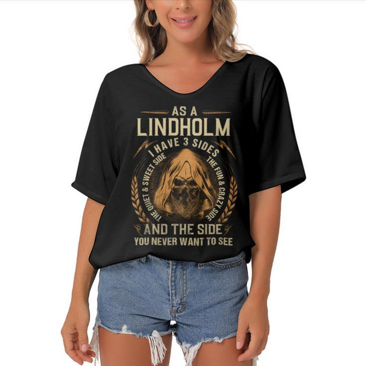 As A Lindholm I Have A 3 Sides And The Side You Never Want To See Women's Bat Sleeves V-Neck Blouse