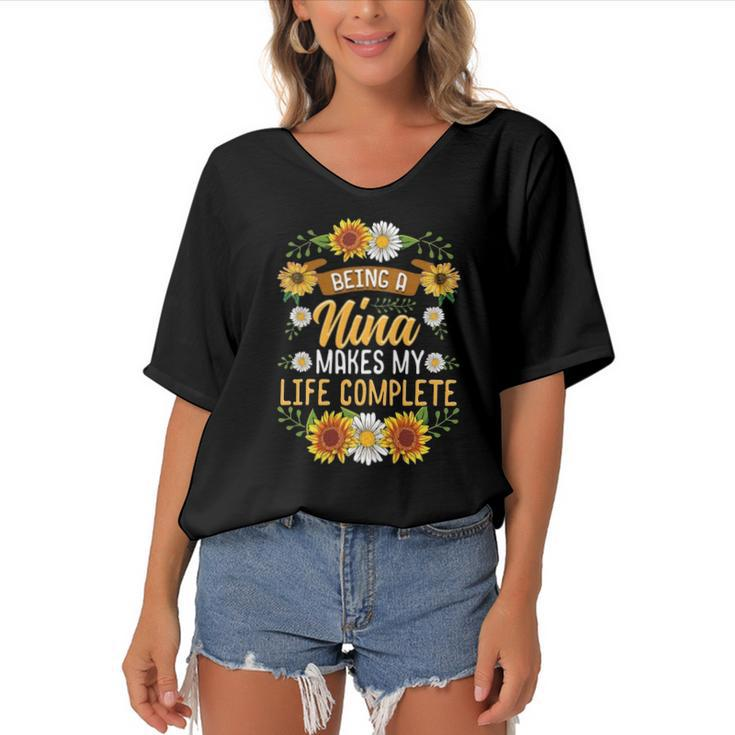 Being A Nina Makes My Life Complete  Sunflower Gift Women's Bat Sleeves V-Neck Blouse