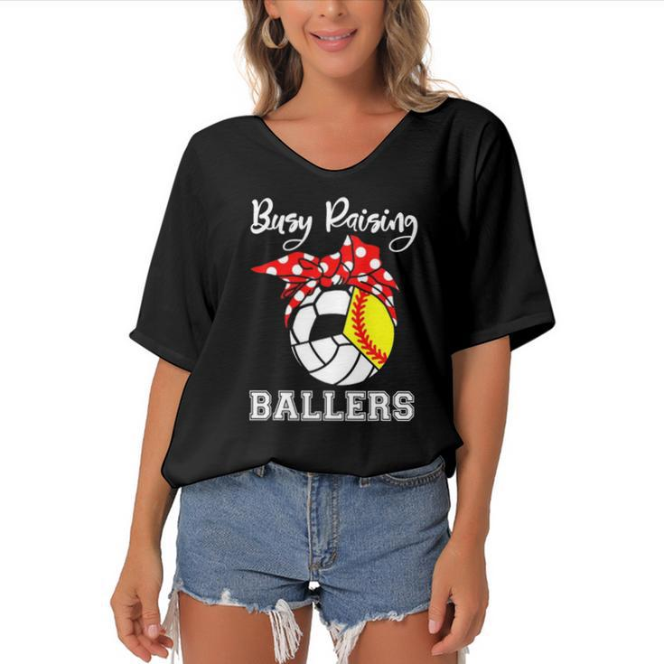 Busy Raising Ballers Funny Softball Volleyball Soccer Mom Women's Bat Sleeves V-Neck Blouse