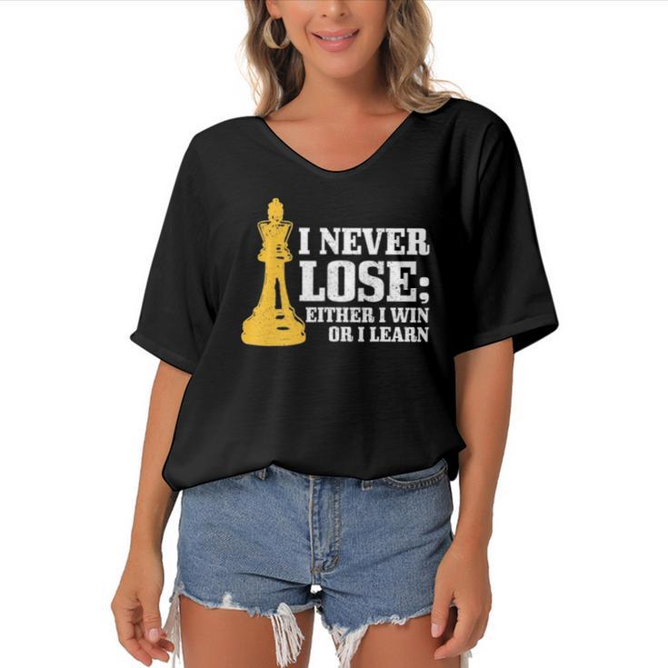 Chess I Never Lose Either I Win Or I Learn Chess Player Women's Bat Sleeves V-Neck Blouse