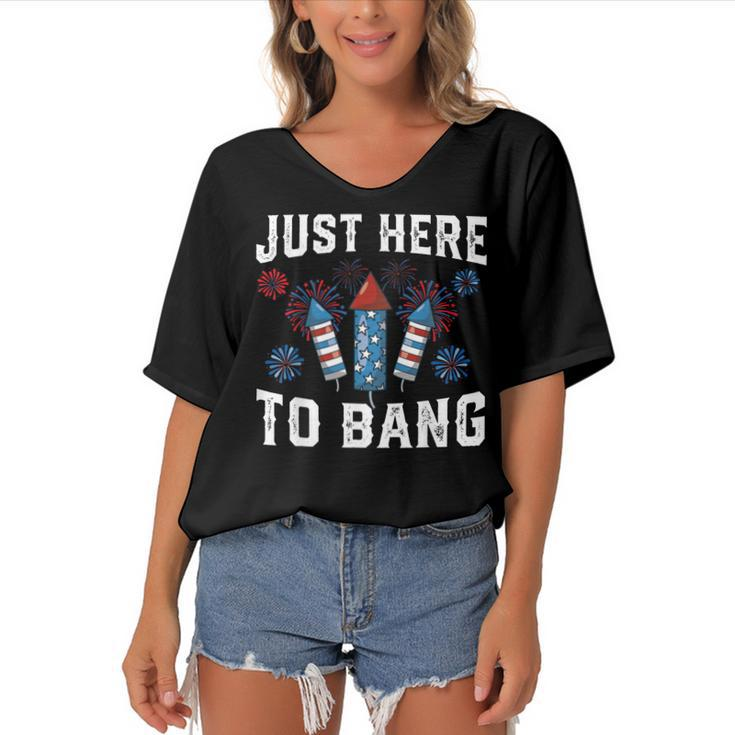 Fourth Of July 4Th Of July Fireworks Just Here To Bang  Women's Bat Sleeves V-Neck Blouse